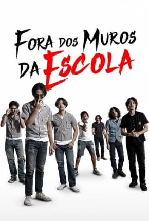 Torrent Filme Fora dos Muros da Escola 2021  1080p WEB-DL completo