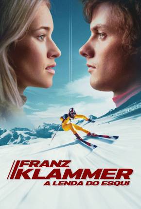 Torrent Filme Franz Klammer - A Lenda do Esqui 2021 Dublado 1080p WEB-DL completo