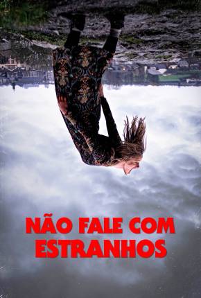 Torrent Filme Não Fale com Estranhos 2021  1080p WEB-DL completo