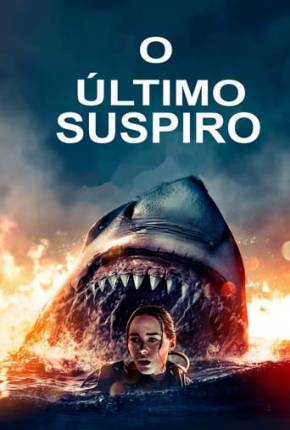 Filme O Último Suspiro - The Last Breath Legendado 2024 Torrent