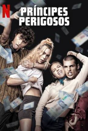 Filme Príncipes Perigosos 2024 Torrent