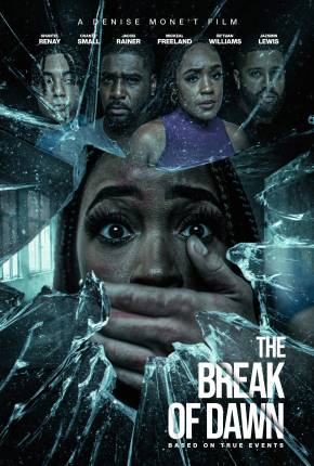 Filme The Break of Dawn - Legendado e Dublado 2024 Torrent