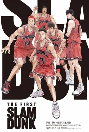 The First Slam Dunk Filmes Torrent Download Vaca Torrent