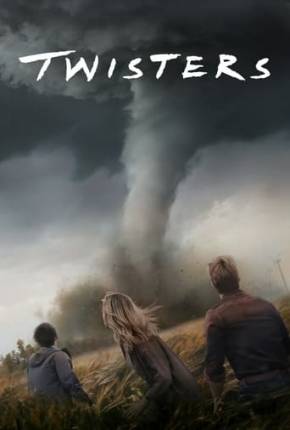 Filme Twisters - Legendado e Dublado 2024 Torrent