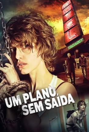 Torrent Filme Um Plano Sem Saída 2018 Dublado 1080p WEB-DL completo