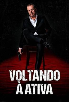 Torrent Filme Voltando à Ativa 2020 Dublado 1080p WEB-DL completo