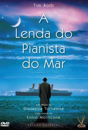 A Lenda do Pianista do Mar / La leggenda del pianista sulloceano Filmes Torrent Download Vaca Torrent