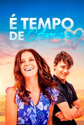 Torrent Filme É Tempo de Amar 2021 Dublado 1080p WEB-DL completo