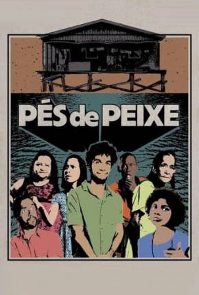 Torrent Filme Pés de Peixe 2024 Nacional 1080p WEB-DL completo