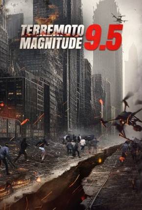 Torrent Filme Terremoto Magnitude 9.5 2023 Dublado 1080p WEB-DL completo