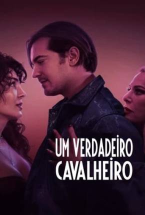 Um Verdadeiro Cavalheiro Filmes Torrent Download Vaca Torrent