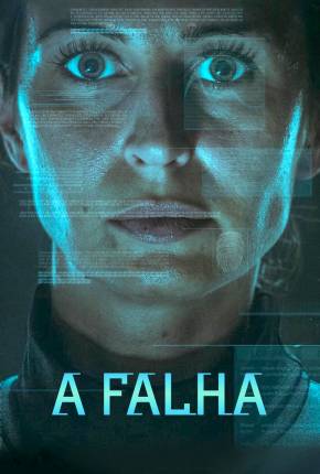 Filme A Falha 2019 Torrent