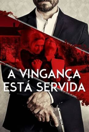 Torrent Filme A Vingança Está Servida 2023  1080p WEB-DL completo