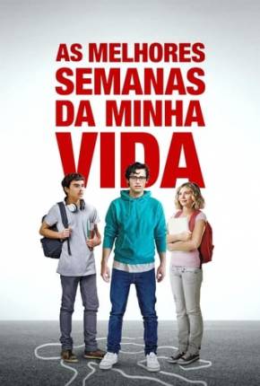 Filme As Melhores Semanas da Minha Vida 2023 Torrent