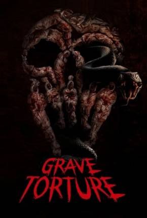 Filme Grave Torture - Legendado 2024 Torrent