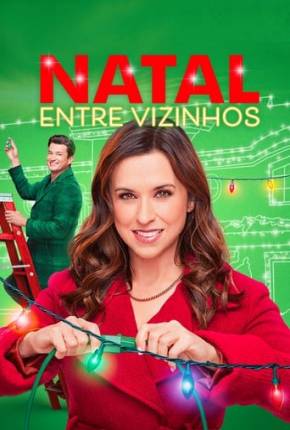 Filme Natal entre Vizinhos - Haul Out the Holly 2022 Torrent