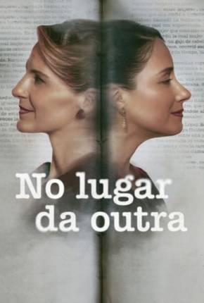 Filme No Lugar da Outra 2024 Torrent