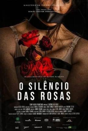 Filme O Silêncio das Rosas 2022 Torrent