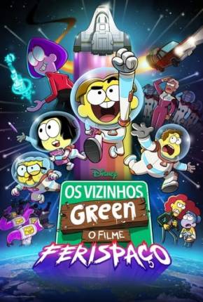 Filme Os Vizinhos Green - O Filme Ferispaço 2024 Torrent