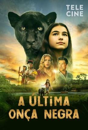 Torrent Filme A Última Onça Negra 2024  1080p WEB-DL completo