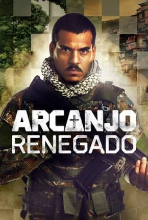 Série Arcanjo Renegado - 3ª Temporada 2024 Torrent