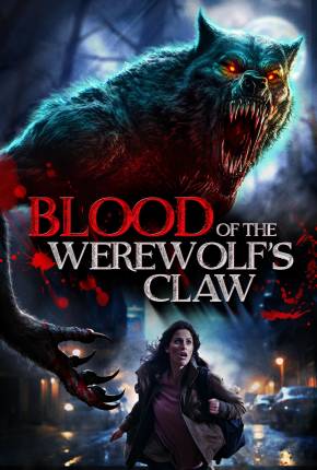 Blood of the Werewolfs Claw - Legendado e Dublado Filmes Torrent Download Vaca Torrent