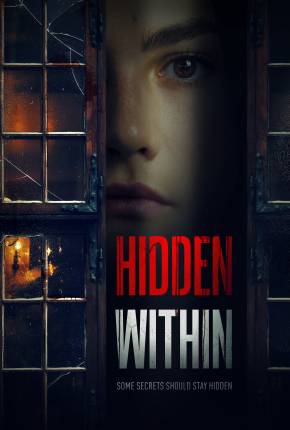 Hidden Within - Legendado e Dublado Filmes Torrent Download Vaca Torrent