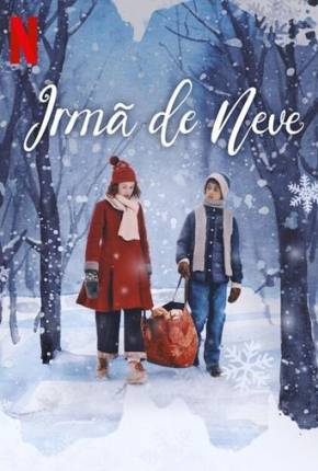 Filme Irmã de Neve 2024 Torrent