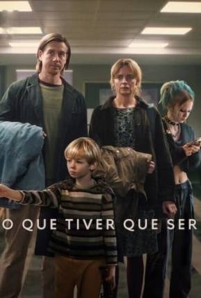 Torrent Filme O Que Tiver Que Ser 2024 Dublado 1080p WEB-DL completo