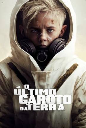 O Último Garoto da Terra Filmes Torrent Download Vaca Torrent