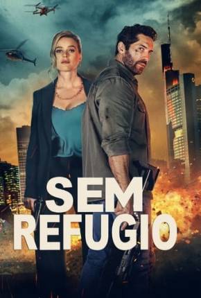 Filme Sem Refúgio 2024 Torrent