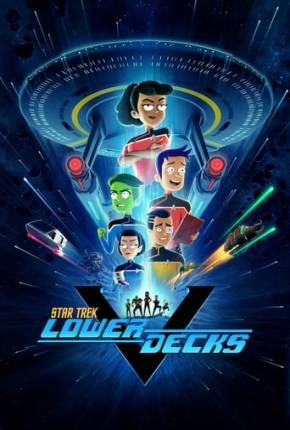 Star Trek - Lower Decks - 5ª Temporada Desenhos Torrent Download Vaca Torrent