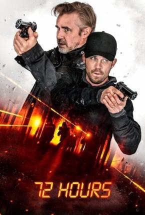 72 Hours - Legendado e Dublado Filmes Torrent Download Vaca Torrent