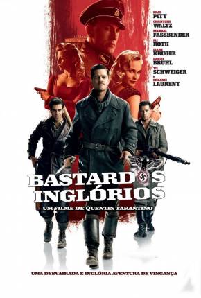 Bastardos Inglórios / Inglourious Basterds Filmes Torrent Download Vaca Torrent