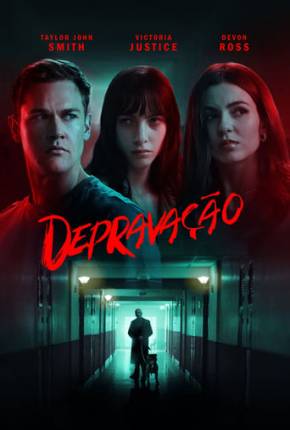 Depravity / Depravação Legendado e Dublado Filmes Torrent Download Vaca Torrent