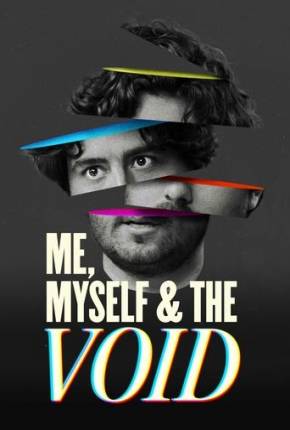 Me Myself e the Void - Legendado e Dublado Filmes Torrent Download Vaca Torrent