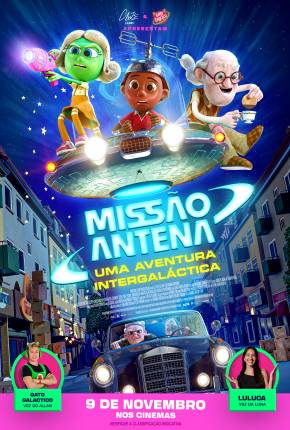 Torrent Filme Missão Antena - Uma Aventura Intergaláctica 2023 Dublado 1080p WEB-DL completo