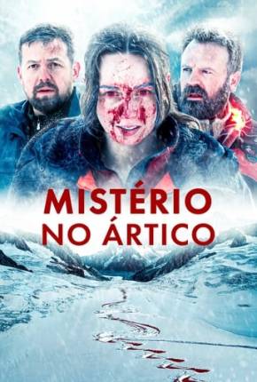 Filme Mistério no Ártico 2023 Torrent