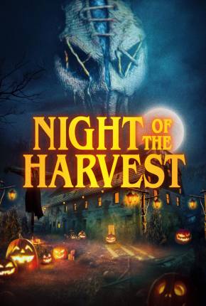 Night of the Harvest - Legendado e Dublado Filmes Torrent Download Vaca Torrent