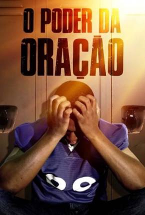 Filme O Poder da Oração 2019 Torrent