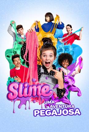 Filme Slime - Uma Aventura Pegajosa 2020 Torrent