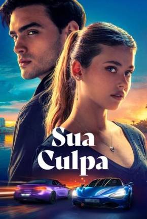 Torrent Filme Sua Culpa 2024 Dublado 1080p WEB-DL completo