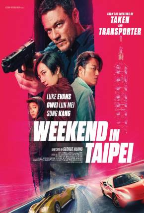 Weekend in Taipei - CAM - FAN DUB Filmes Torrent Download Vaca Torrent