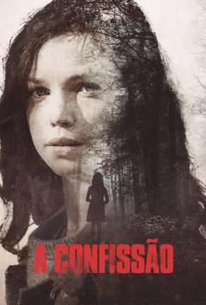 A Confissão - La fille dans les bois Filmes Torrent Download Vaca Torrent