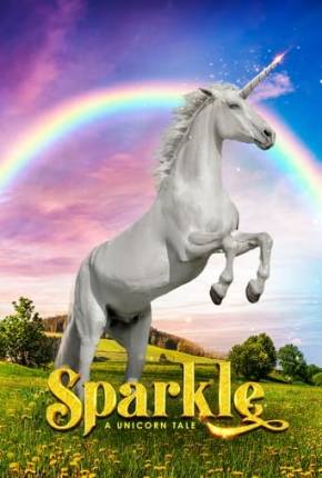 Filme Sparkle - Um Conto Mágico 2023 Torrent