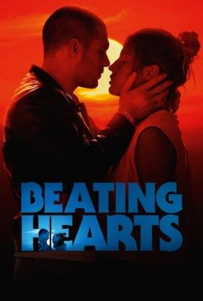 Beating Hearts - Legendado e Dublado Filmes Torrent Download Vaca Torrent