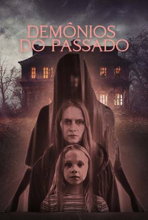 Filme Demônios do Passado 2023 Torrent