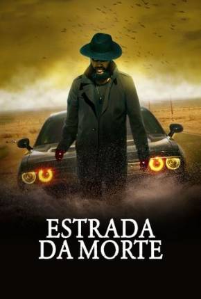 Estrada da Morte Filmes Torrent Download Vaca Torrent