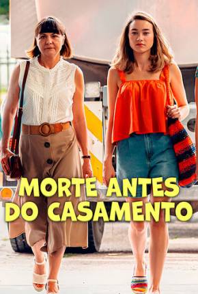 Filme Morte Antes do Casamento 2025 Torrent