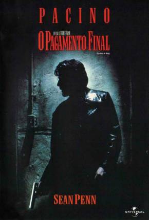 O Pagamento Final / Carlitos Way Filmes Torrent Download Vaca Torrent